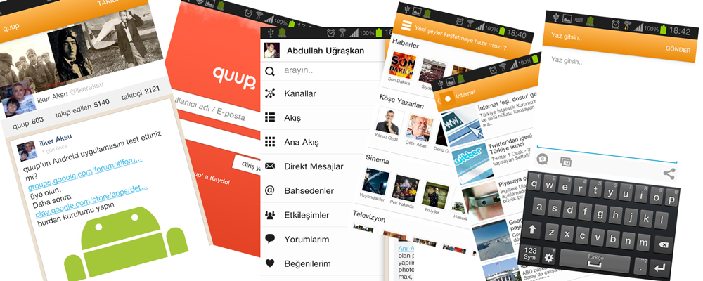 quup Mobil Android için çıktı!