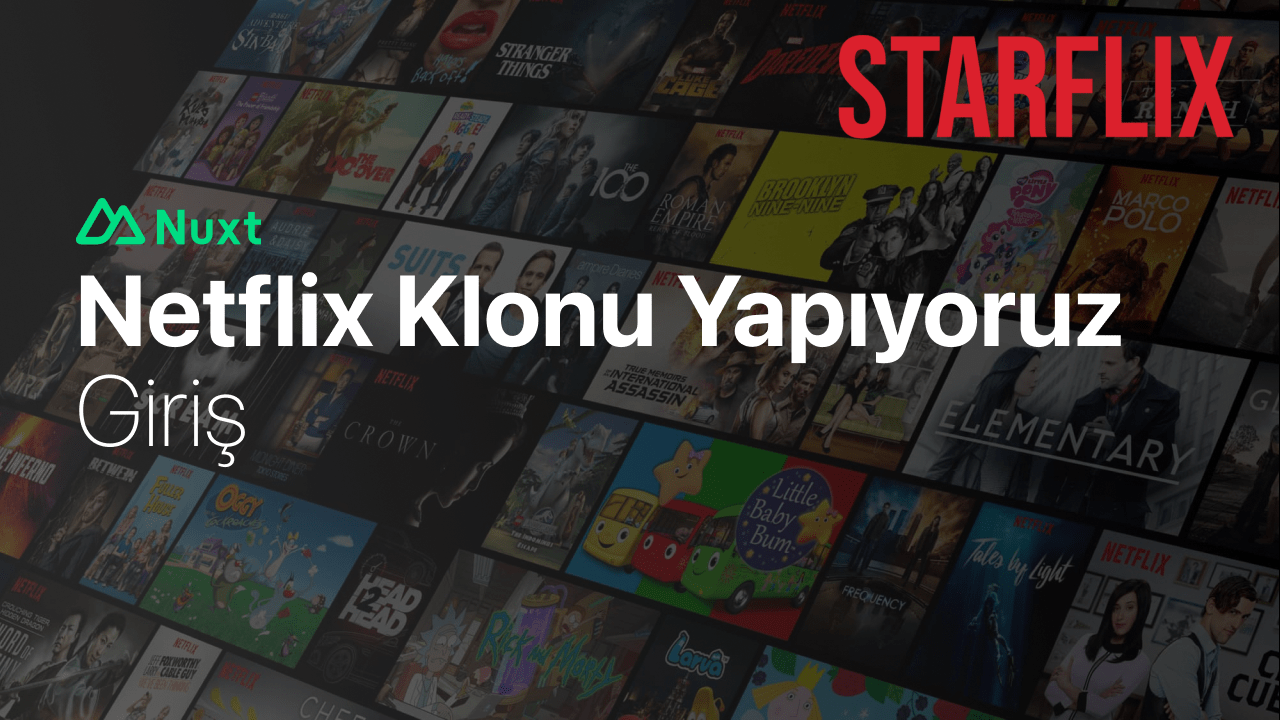 Nuxt ile Netflix Klonu Yapıyoruz